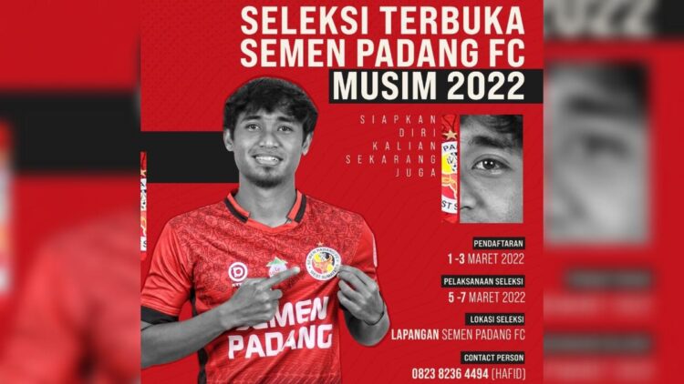 Seleksi terbuka Semen Padang FC.