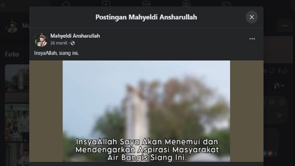 Postingan facebook Gubernur Mahyeldi setelah dua hari dicari warga Air Bangis yang demo di depan Kantor Gubernur Sumbar. (tangkapan layar)