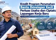 Kredit Program Perumahan Bantu Developer Kecil Perluas Usaha dan Ciptakan Lapangan Kerja Baru
